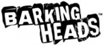 Barking Heads Barking Heads